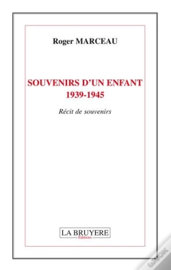 Capa do artigo Souvenirs D'Un Enfant 1939-1945
