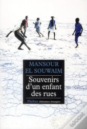 Souvenirs D'Un Enfant Des Rues