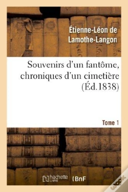 Capa do artigo Souvenirs D'Un Fantome, Chroniques D'Un Cimetiere. Tome 1