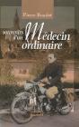 Souvenirs D'Un Médecin Ordinaire - Preview