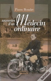 Souvenirs D'Un Médecin Ordinaire