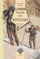 Souvenirs D'Un Montagnard
