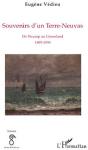 Souvenirs D'Un Terre-Neuvas ; De Fécamp Au Groenland, 1905-1939 - Preview