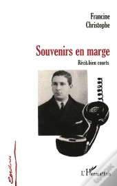 Souvenirs En Marge : Récits Bien Courts