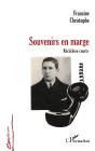 Souvenirs En Marge : Récits Bien Courts - Preview