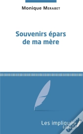 Souvenirs Epars De Ma Mere