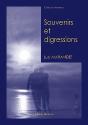 Souvenirs Et Digressions - Preview