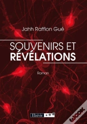 Souvenirs Et Revelations