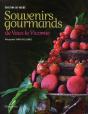 Souvenirs Gourmands De Vaux-Le-Vicomte - Preview
