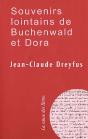 Souvenirs Lointains De Buchenwald Et Dora - Preview