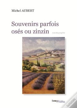 Capa do artigo Souvenirs Parfois Oses Ou Zinzin