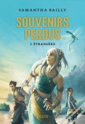 Capa do artigo Souvenirs Perdus T.1 - Etrangere