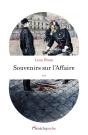 Souvenirs Sur L'Affaire - Preview