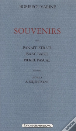 Capa do artigo Souvenirs : Sur Panaït Istrati, Isaac Babel, Pierre Pascal