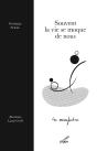 Souvent La Vie Se Moque De Nous : 40 Microfictions - Preview