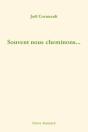 Souvent Nous Cheminons... - Preview