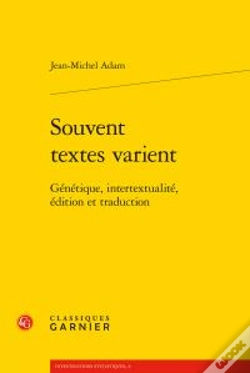 Capa do artigo Souvent Textes Varient ; Génétique, Intertextualité, Édition Et Traduction