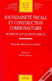 Capa do artigo Souverainete Fiscale Et Construction Communautaire ; Recheche Sur Les Impots Directs T.44