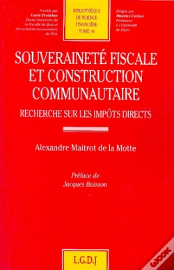 Capa do artigo Souverainete Fiscale Et Construction Communautaire ; Recheche Sur Les Impots Directs T.44