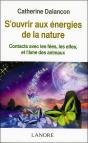 S'Ouvrir Aux Energies De La Nature - Preview