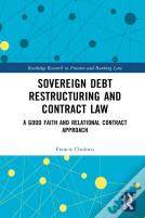 Sovereign Debt Restructuring And Contract Law