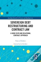 Sovereign Debt Restructuring And Contract Law