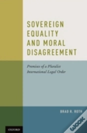 Capa do artigo Sovereign Equality And Moral Disagreement