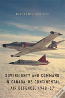Capa do artigo Sovereignty And Command In Canadaâ€“Us Continental Air Defence, 1940â€“57