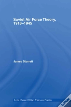 Capa do artigo Soviet Air Force Theory, 1918-1945