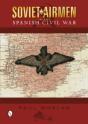 Soviet Airmen In The Spanish Civil War - Preview
