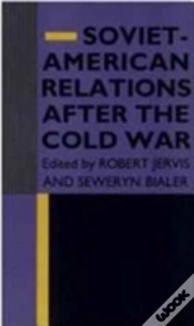 Capa do artigo Soviet-American Relations After The Cold War