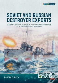 Capa do artigo Soviet And Russian Destroyer Exports Volume 1