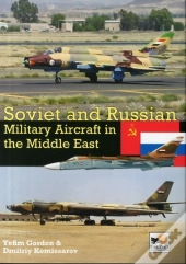 Soviet And Russian Military Aircraft In The Middle East
