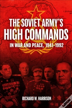 Capa do artigo Soviet Army'S High Commands In War And Peace, 1941-1992