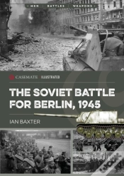Capa do artigo Soviet Battle For Berlin, 1945