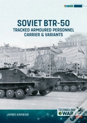 Capa do artigo Soviet Btr-50 Tracked Armoured Personnel Carrier & Variants