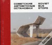 Soviet Bus Stops