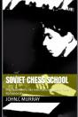 Soviet Chess School - Preview