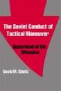 Soviet Conduct Of Tactical Maneuver - Preview