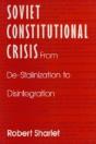 Soviet Constitutional Crisis - Preview