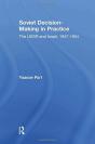 Soviet Decision-Making In Practice - Preview
