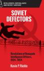 Soviet Defectors - Preview