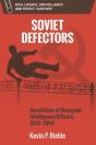 Soviet Defectors - Preview