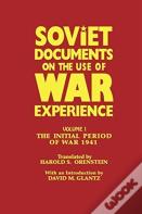 Soviet Documents On The Use Of War Experience