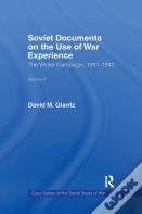 Soviet Documents On The Use Of War Experience