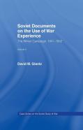 Soviet Documents On The Use Of War Experience