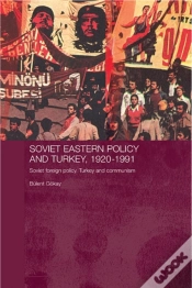Capa do artigo Soviet Eastern Policy And Turkey, 1920-1991