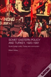 Capa do artigo Soviet Eastern Policy And Turkey, 1920-1991