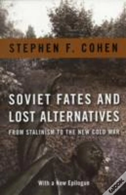 Capa do artigo Soviet Fates And Lost Alternatives