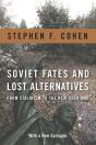 Soviet Fates And Lost Alternatives - Preview